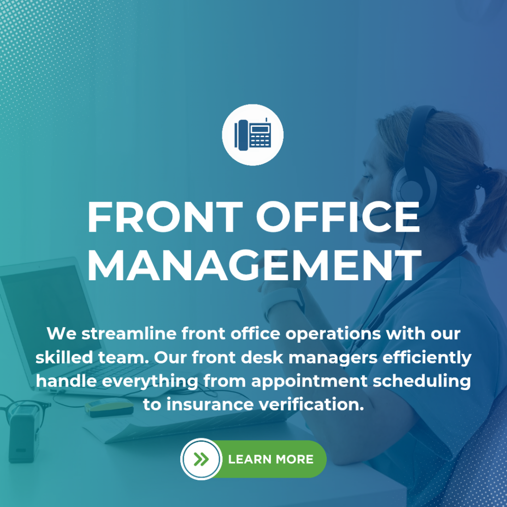 Medical Billing Services - Front office management